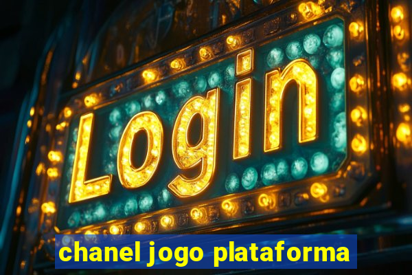 chanel jogo plataforma